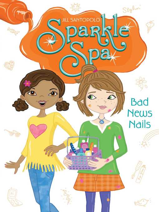 Title details for Bad News Nails by Jill Santopolo - Wait list